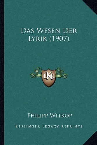 Cover image for Das Wesen Der Lyrik (1907)