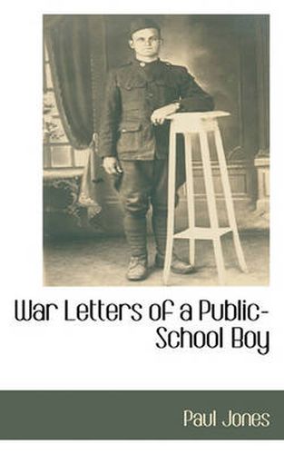 Cover image for War Letters of a Public-School Boy