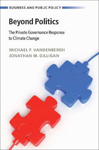 Cover image for Beyond Politics: The Private Governance Response to Climate Change