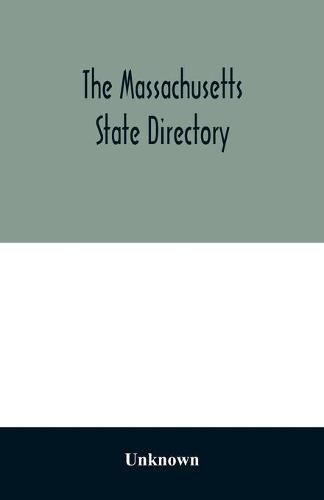 Cover image for The Massachusetts state directory