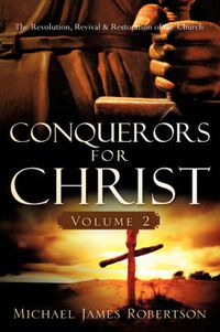 Cover image for Conquerors for Christ, Volume 2