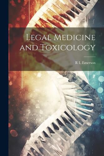 Cover image for Legal Medicine and Toxicology