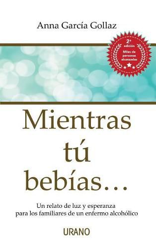 Cover image for Mientras Tu Bebias