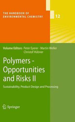 Cover image for Polymers - Opportunities and Risks II: Sustainability, Product Design and Processing