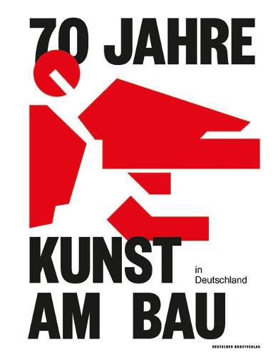 Cover image for 70 Jahre Kunst am Bau in Deutschland