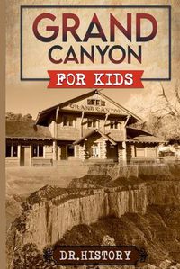 Cover image for Grand Canyon for Kids