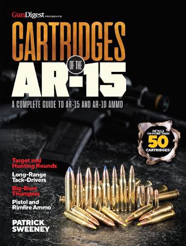 Cover image for Cartridges of the AR-15: A Complete Reference Guide to AR Platform