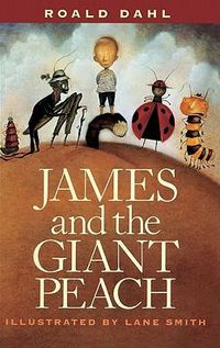 Cover image for James and the Giant Peach: A Children's Story