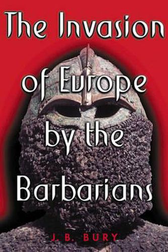 Cover image for The Invasion of Europe by the Barbarians