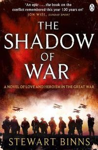 Cover image for The Shadow of War: The Great War Series Book 1