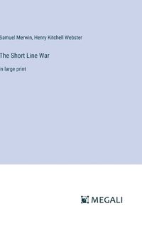 Cover image for The Short Line War