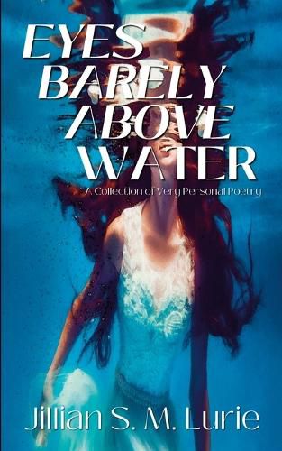 Cover image for Eyes Barely Above Water