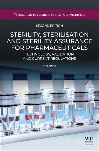 Cover image for Sterility, Sterilisation and Sterility Assurance for Pharmaceuticals