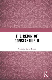 Cover image for The Reign of Constantius II