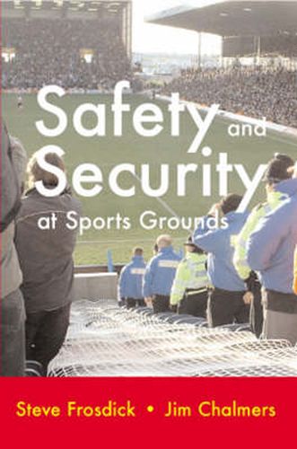 Safety and Security at Sports Grounds