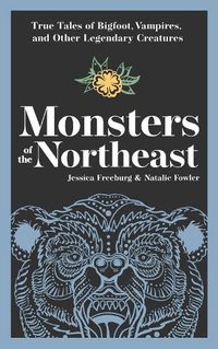 Cover image for Monsters of the Northeast