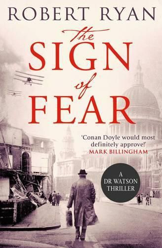 The Sign of Fear: A Doctor Watson Thriller