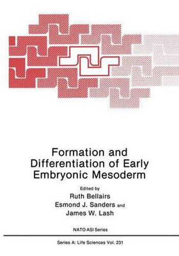 Cover image for Formation and Differentiation of Early Embryonic Mesoderm