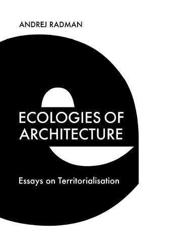 Cover image for Ecologies of Architecture