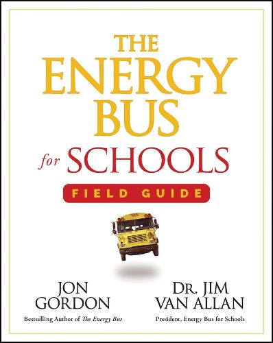 Cover image for The Energy Bus for Schools Field Guide