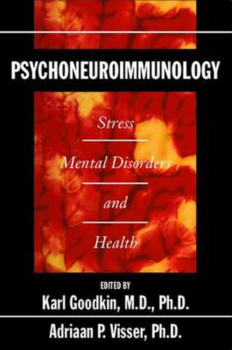 Cover image for Psychoneuroimmunology: Stress, Mental Disorders, and Health