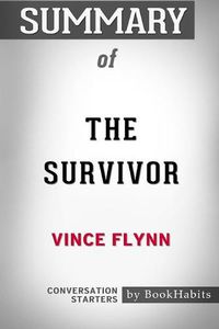 Cover image for Summary of The Survivor by Vince Flynn: Conversation Starters