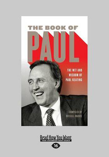 The Book of Paul: The Wit and Wisdom of Paul Keating
