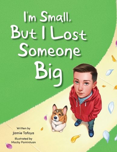 Cover image for I'm Small, but I Lost Someone Big