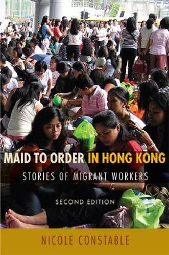 Cover image for Maid to Order in Hong Kong: Stories of Migrant Workers