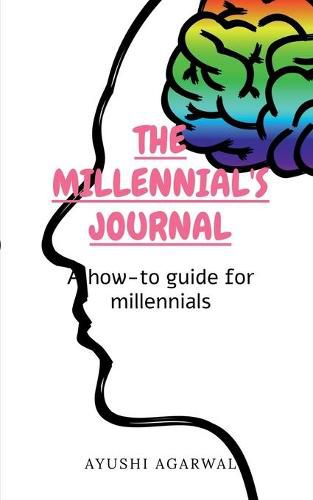 Cover image for The Millenial's Journal: A How To Guide for the millennials