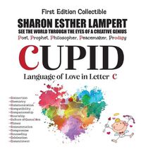 Cover image for CUPID The Language of Love - Written in Letter C (Gift of Genius)