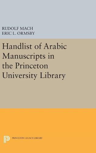 Cover image for Handlist of Arabic Manuscripts (New Series) in the Princeton University Library
