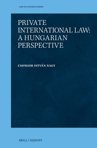 Cover image for Private International Law: A Hungarian Perspective