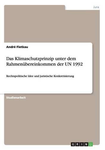 Cover image for Das Klimaschutzprinzip Unter Dem Rahmenubereinkommen Der Un 1992