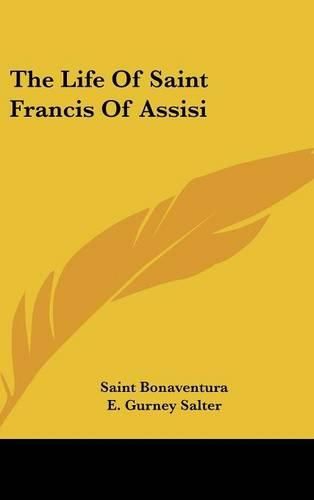 The Life of Saint Francis of Assisi