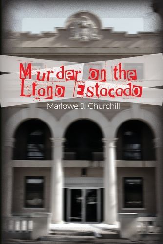 Cover image for Murder on the Llano Estacado