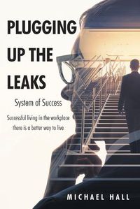 Cover image for Plugging Up the Leaks