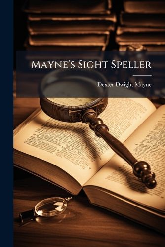 Cover image for Mayne's Sight Speller