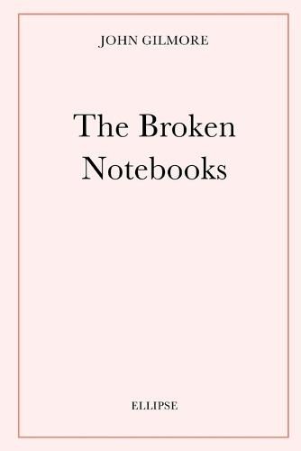 The Broken Notebooks