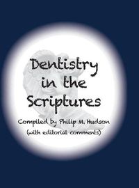 Cover image for Dentistry in the Scriptures