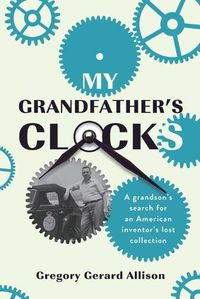 Cover image for My Grandfather's Clocks