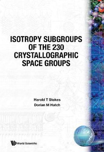 Cover image for Isotropy Subgroups Of The 230 Crystallographic Space Groups