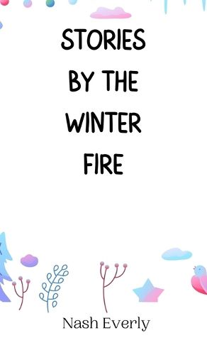 Cover image for Stories by the Winter Fire