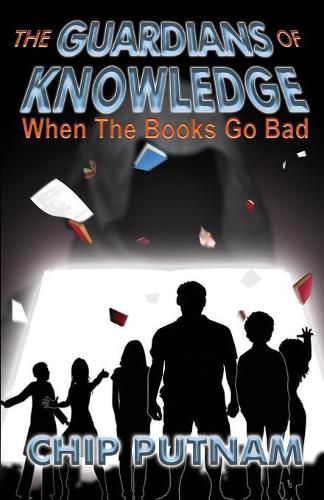 Cover image for The Guardians of Knowledge: When the Books Go Bad