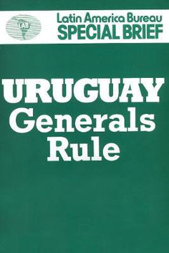 Cover image for Uruguay: Generals Rule