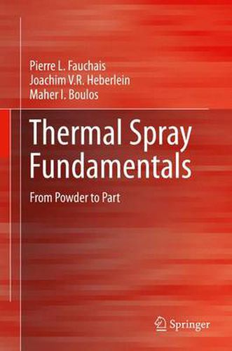 Cover image for Thermal Spray Fundamentals: From Powder to Part