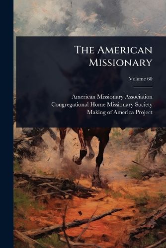 Cover image for The American Missionary