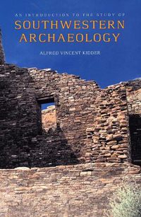 Cover image for An Introduction to the Study of Southwestern Archaeology