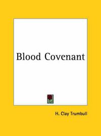 Cover image for Blood Covenant (1893)