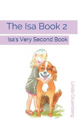 Cover image for The Isa Book 2: Isa's Very Second Book